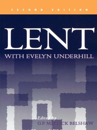 Cover image: Lent with Evelyn Underhill 9780819214492