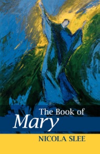 Cover image: The Book of Mary 9780819223579