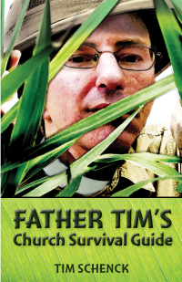 Cover image: Father Tim's Church Survival Guide 9780819229588