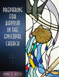 Titelbild: Preparing for Baptism in the Episcopal Church 9780819231710