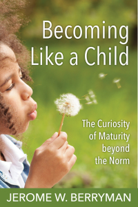 Cover image: Becoming Like a Child 9780819233233