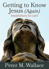 Cover image: Getting to Know Jesus (Again) 1st edition 9780819233615