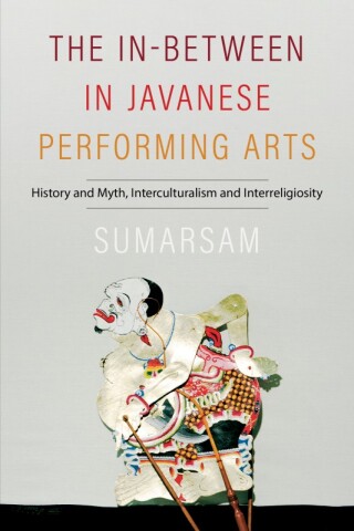 Cover image: The In-Between in Javanese Performing Arts 9780819501257