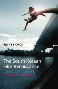 Cover image: The South Korean Film Renaissance 9780819569394