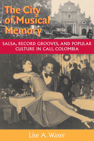 Cover image: The City of Musical Memory 9780819564412