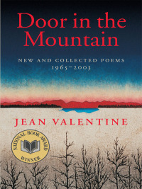 صورة الغلاف: Door in the Mountain: New and Collected Poems, 1965-2003 9780819567130