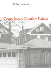 Imagen de portada: Come home Charley Patton 9780819573193