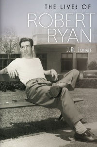 Immagine di copertina: The Lives of Robert Ryan 9780819573728