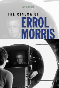 Cover image: The Cinema of Errol Morris 9780819575333