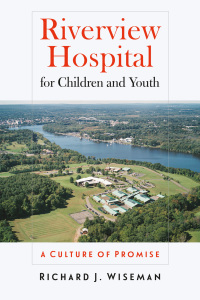 Cover image: Riverview Hospital for Children and Youth 9780819575890
