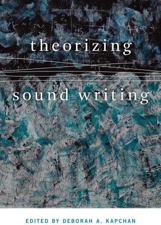 Titelbild: Theorizing Sound Writing 9780819576644