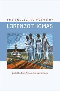 Cover image: The Collected Poems of Lorenzo Thomas 9780819578983