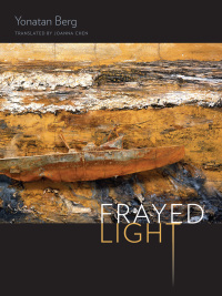 Cover image: Frayed Light 9780819579126