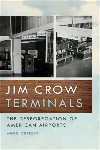 Imagen de portada: Jim Crow Terminals 9780820350936