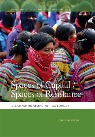 Imagen de portada: Spaces of Capital/Spaces of Resistance 9780820351742