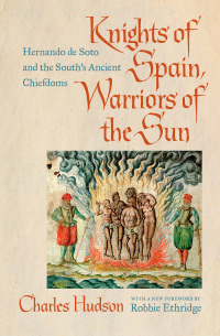 Cover image: Knights of Spain, Warriors of the Sun 9780820351605