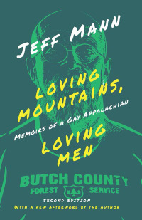 Cover image: Loving Mountains, Loving Men 2nd edition 9780821426036
