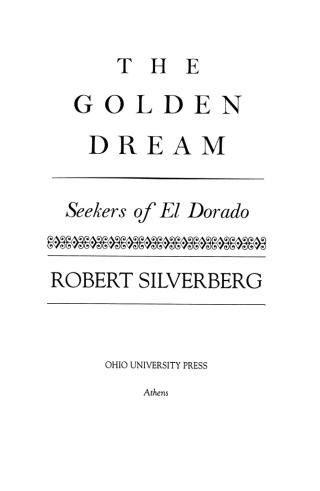Cover image: The Golden Dream 1st edition 9780821411704