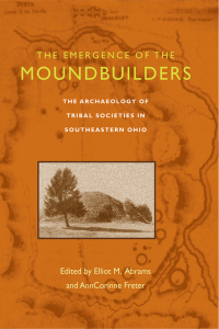 Imagen de portada: The Emergence of the Moundbuilders 1st edition 9780821416105