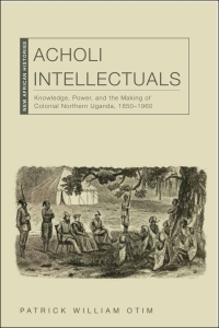 Cover image: Acholi Intellectuals 1st edition 9780821417546