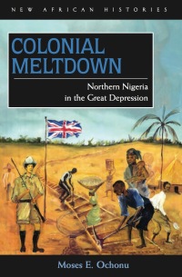 صورة الغلاف: Colonial Meltdown 1st edition 9780821418901