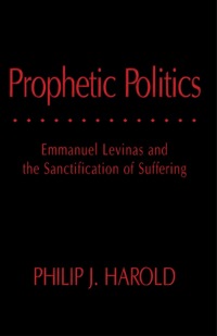 Imagen de portada: Prophetic Politics 1st edition 9780821418956