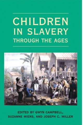 Imagen de portada: Children in Slavery through the Ages 1st edition 9780821418765
