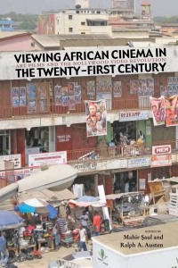 Cover image: Viewing African Cinema in the Twenty-first Century 1st edition 9780821419304