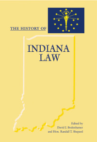 Imagen de portada: The History of Indiana Law 1st edition 9780821416372