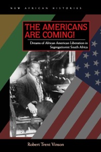 Imagen de portada: The Americans Are Coming! 1st edition 9780821419861