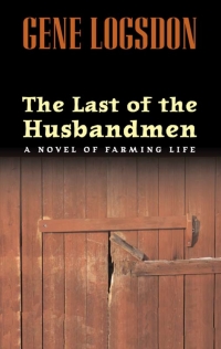 Omslagafbeelding: The Last of the Husbandmen 1st edition 9780821417867