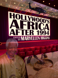 表紙画像: Hollywood’s Africa after 1994 1st edition 9780821420157