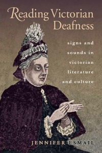Imagen de portada: Reading Victorian Deafness 1st edition 9780821420348