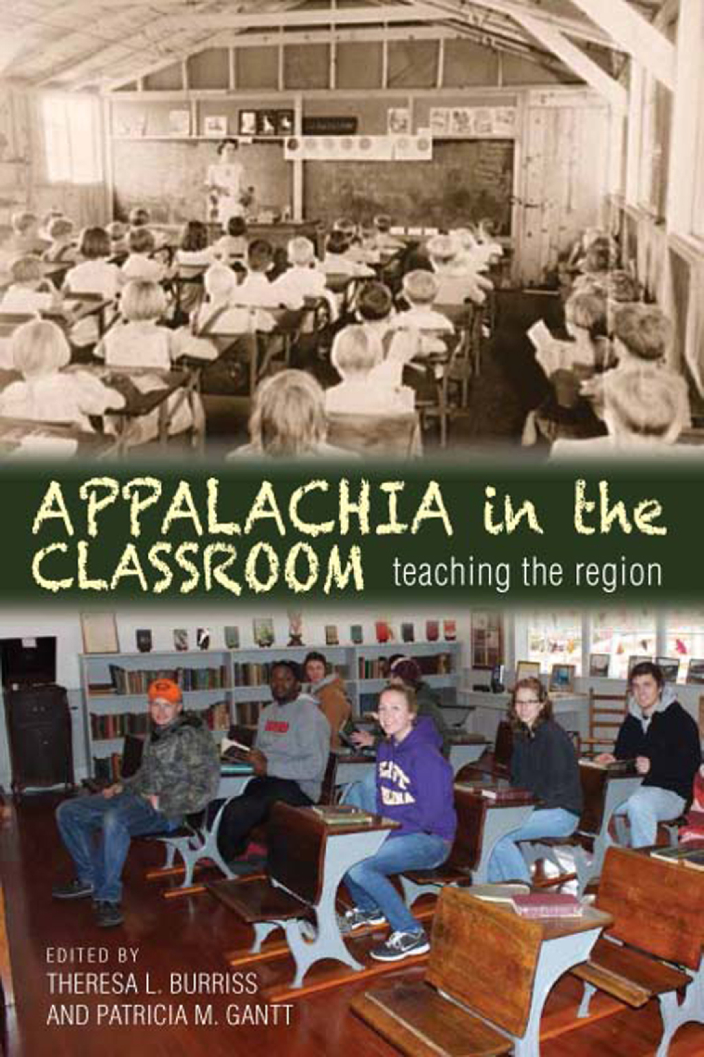 Appalachia in the Classroom Teaching the Region 1st Edition