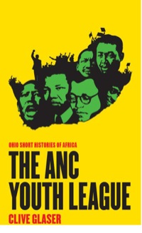 Imagen de portada: The ANC Youth League 1st edition 9780821420447