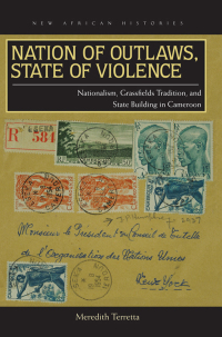 صورة الغلاف: Nation of Outlaws, State of Violence 1st edition 9780821420690