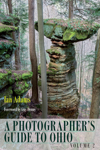 Cover image: A Photographer’s Guide to Ohio, Volume 2 1st edition 9780821421499