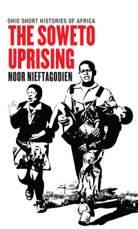 Cover image: The Soweto Uprising 1st edition