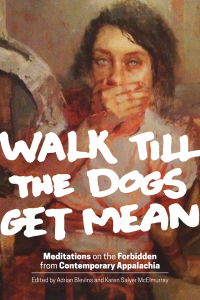 صورة الغلاف: Walk Till the Dogs Get Mean 1st edition 9780821421673