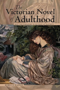 Titelbild: The Victorian Novel of Adulthood 1st edition 9780821421789