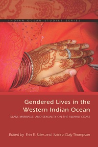 صورة الغلاف: Gendered Lives in the Western Indian Ocean 1st edition 9780821421871