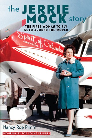 Cover image: The Jerrie Mock Story 1st edition 9780821422168
