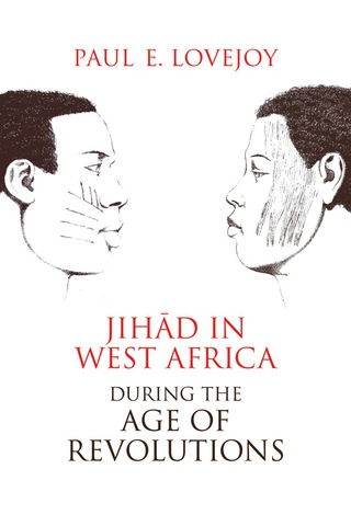 Cover image: Jihād in West Africa during the Age of Revolutions 1st edition 9780821422410