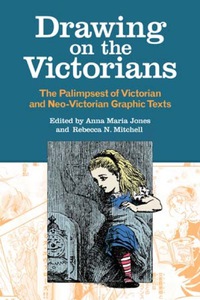 صورة الغلاف: Drawing on the Victorians 1st edition 9780821422472