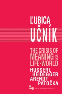 Imagen de portada: The Crisis of Meaning and the Life-World 1st edition 9780821422489