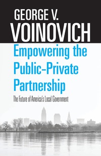 Cover image: Empowering the Public-Private Partnership 1st edition 9780821422663