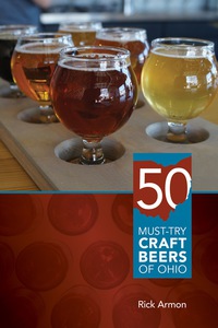 Omslagafbeelding: Fifty Must-Try Craft Beers of Ohio 1st edition 9780821422670