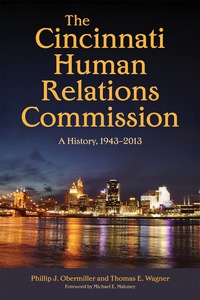 Cover image: The Cincinnati Human Relations Commission 1st edition 9780821422991
