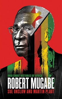 Cover image: Robert Mugabe 1st edition 9780821423240