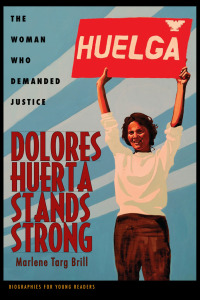 Titelbild: Dolores Huerta Stands Strong 1st edition 9780821423301